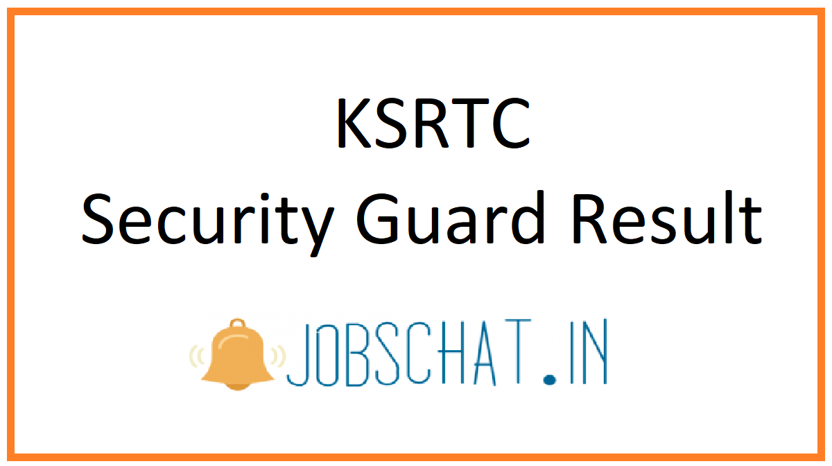 KSRTC Security Guard Result 