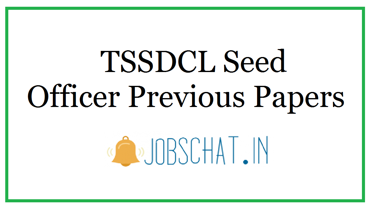 TSSDCL Seed Officer Previous Papers