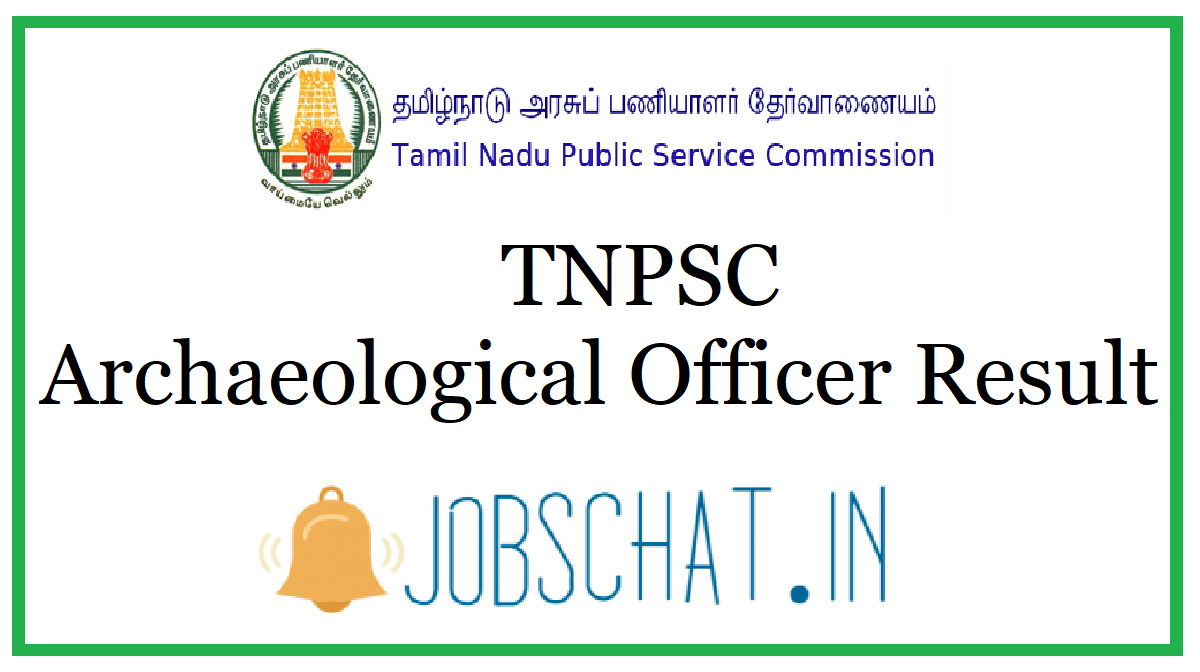 TNPSC Archaeological Officer Result