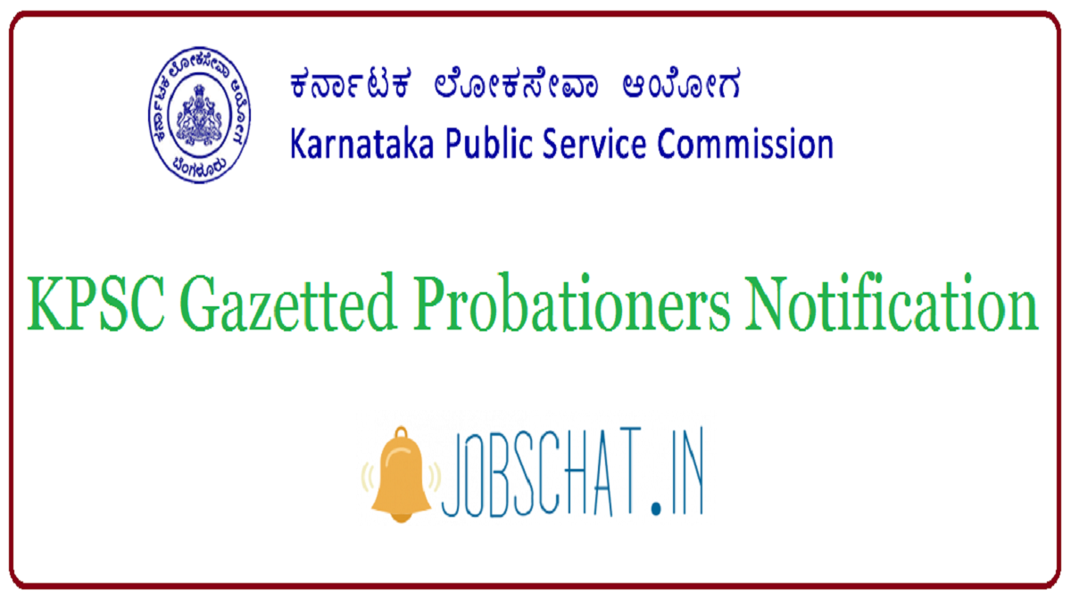 KPSC Gazetted Probationers Notification