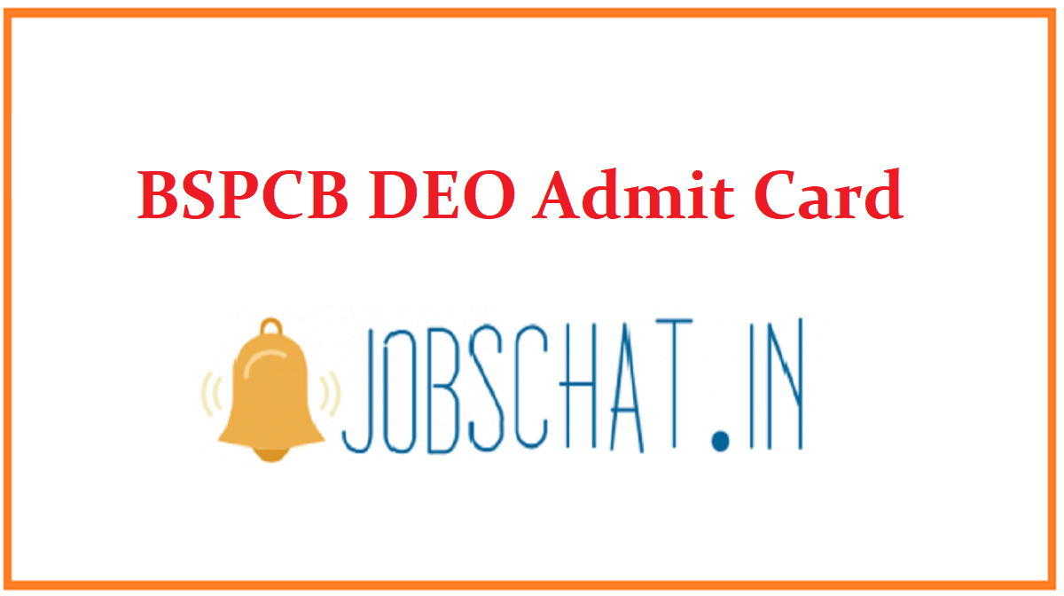 BSPCB DEO Admit Card 