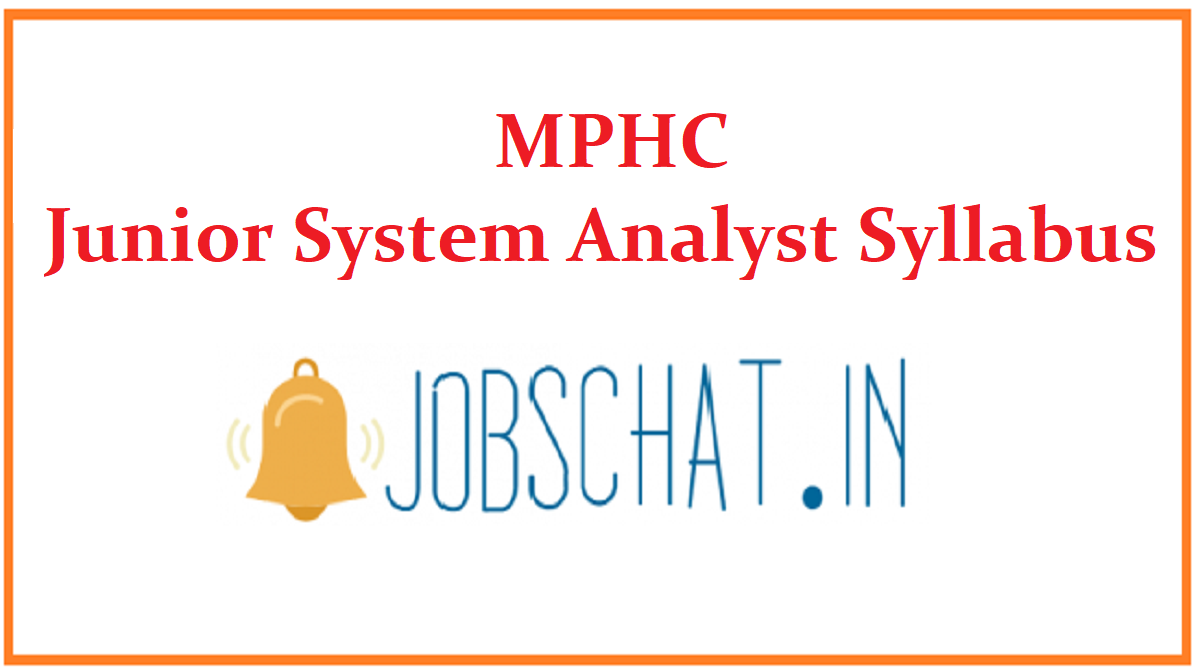 MPHC Junior System Analyst Syllabus 