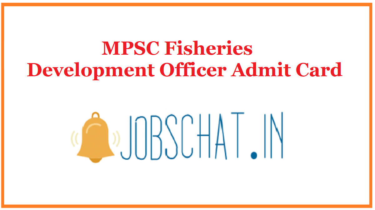 MPSC Fisheries Development Officer Admit Card