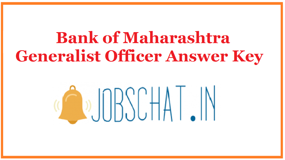 Bank of Maharashtra Generalist Officer Answer Key 2020 ...