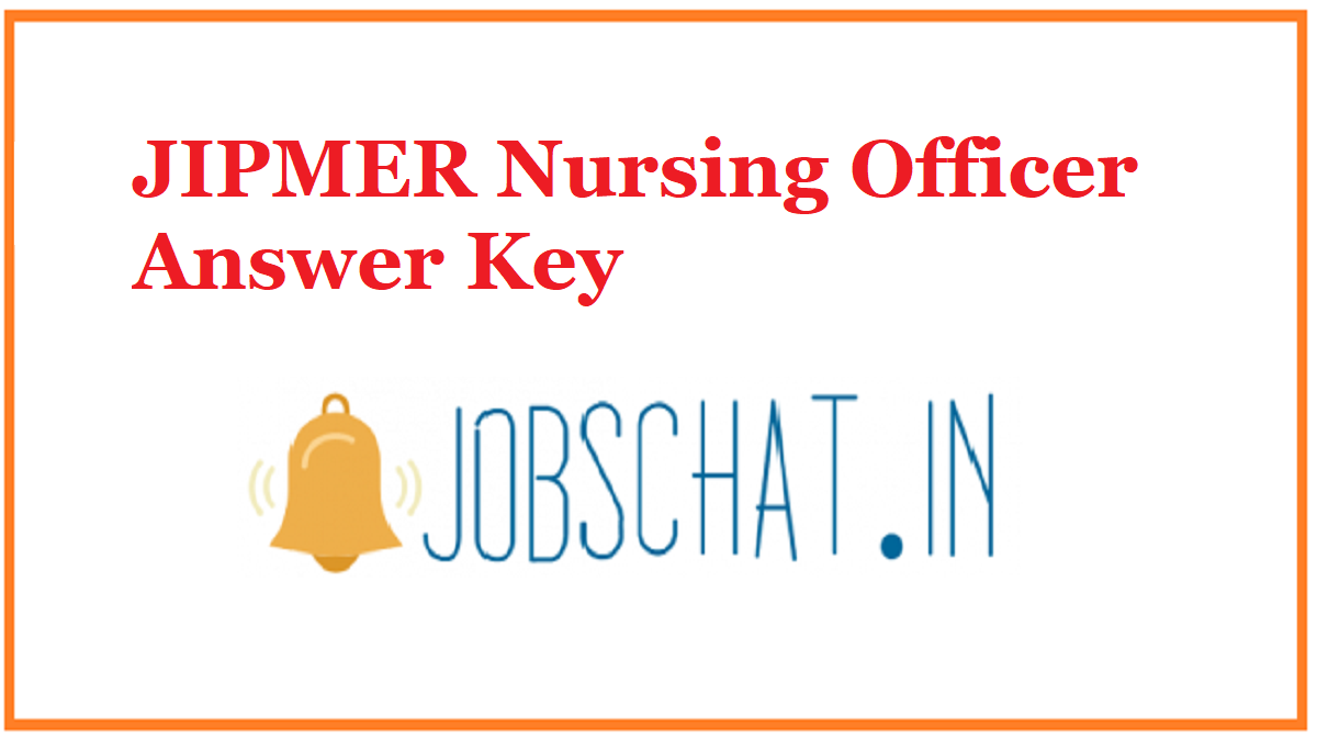 JIPMER Nursing Officer Answer Key