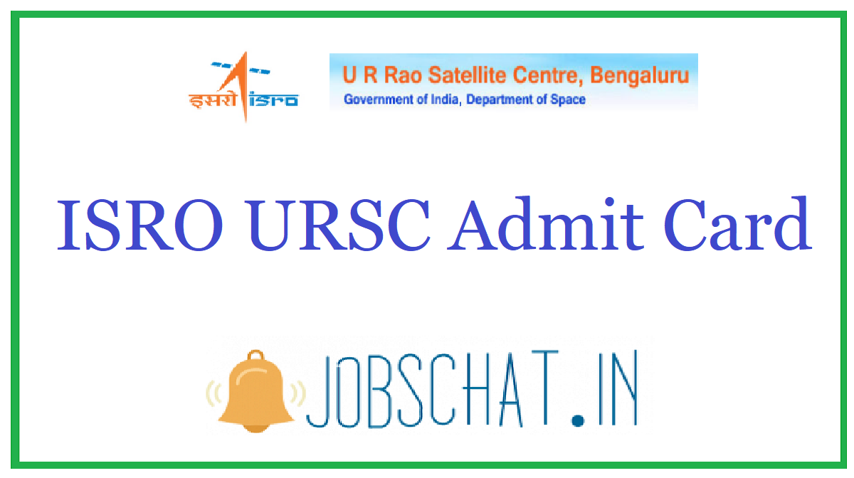 ISRO URSC Admit Card