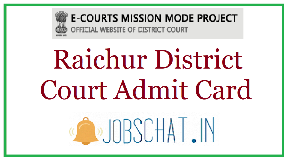 Raichur District Court Admit Card 