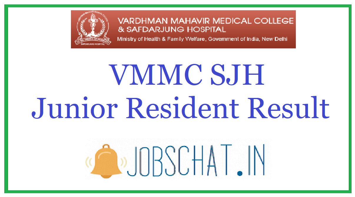 VMMC SJH Junior Resident Result 