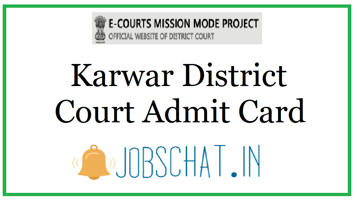Karwar District Court Admit Card