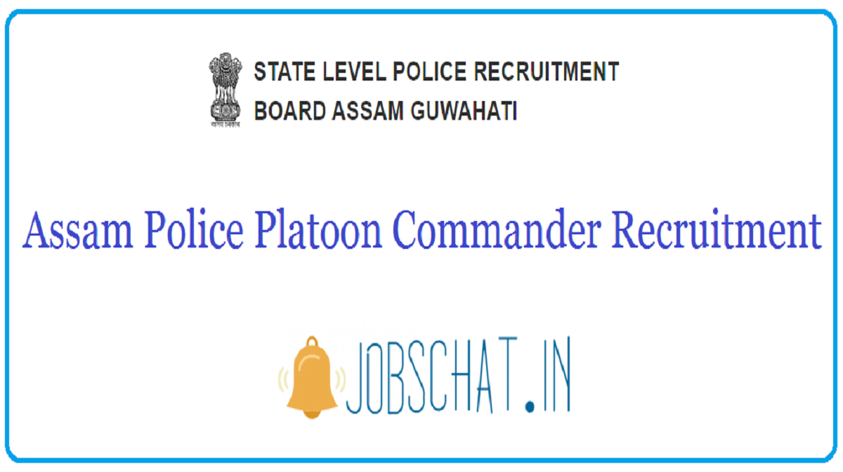 Assam Police Platoon Commander Recruitment