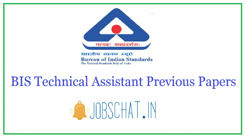 BIS Technical Assistant Previous Papers