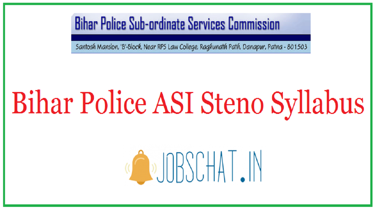 Bihar Police ASI Steno Syllabus