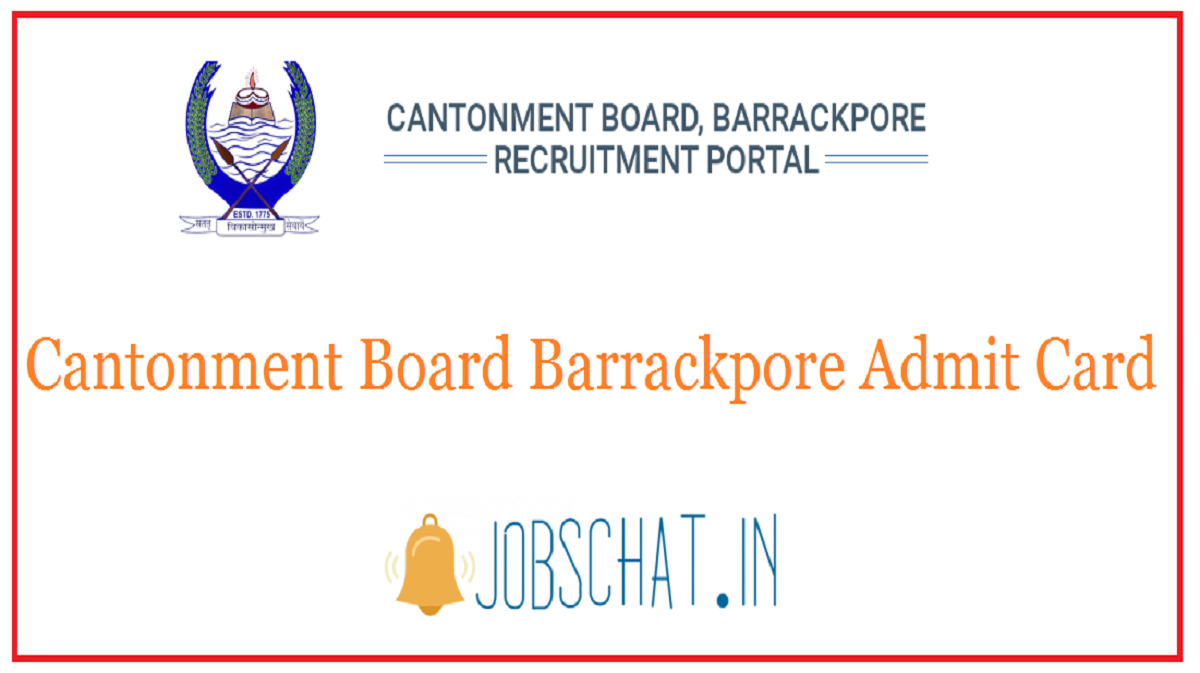 Cantonment Board Barrackpore Admit Card