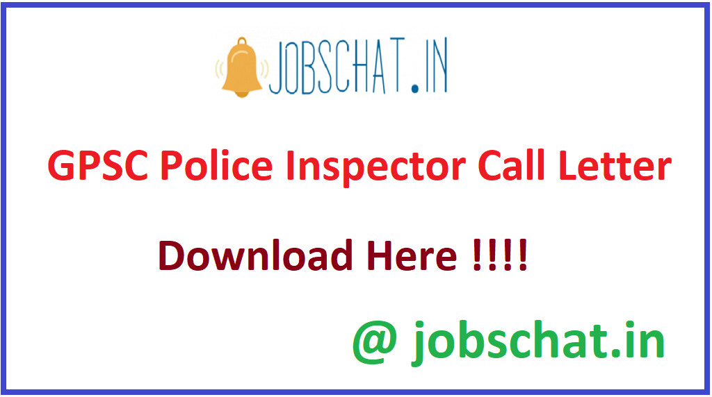 GPSC Police Inspector Call Letter