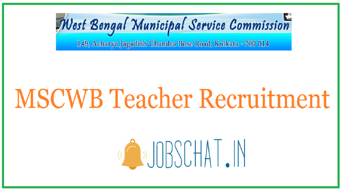 MSCWB Teacher Recruitment
