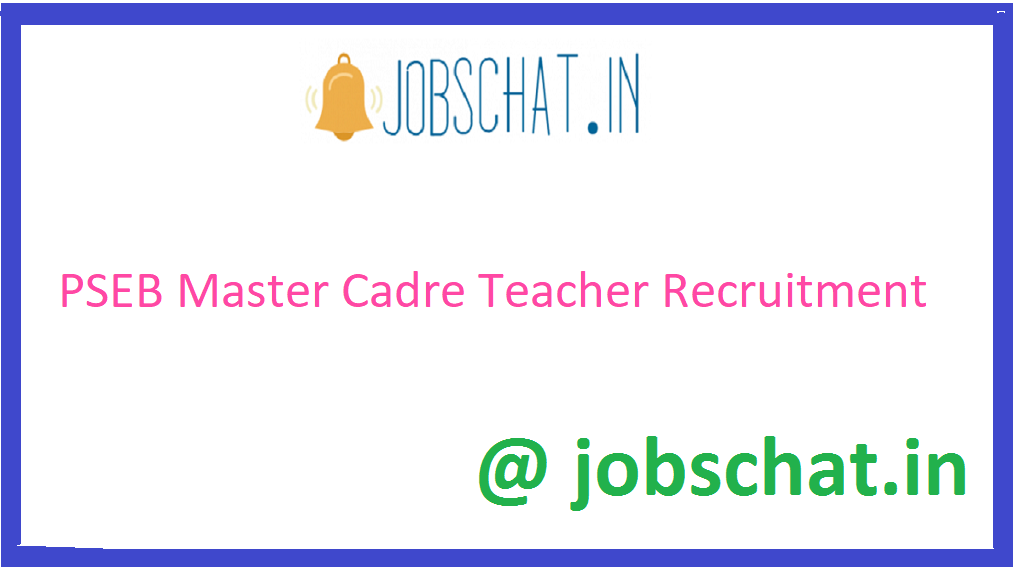 PSEB Master Cadre Teacher Recruitment