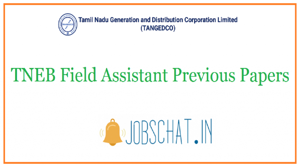 TNEB Field Assistant Previous Papers