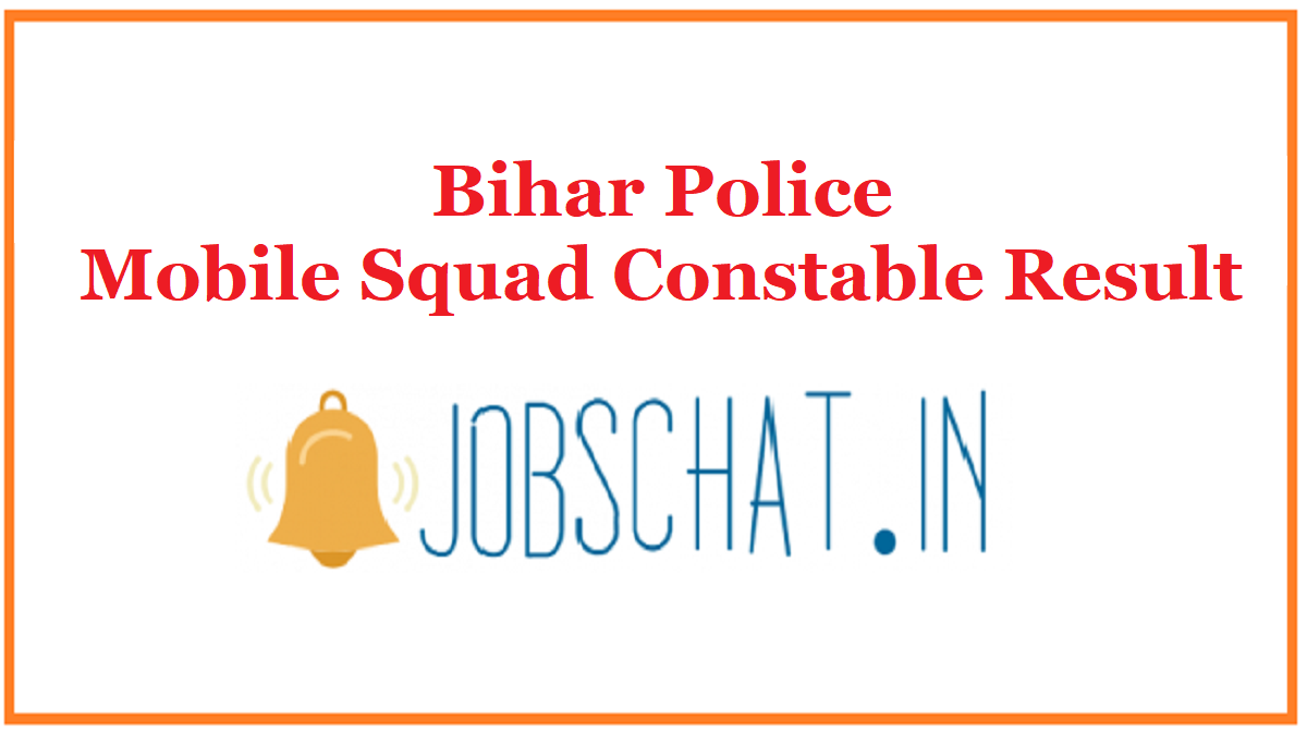 Bihar Police Mobile Squad Constable Result 