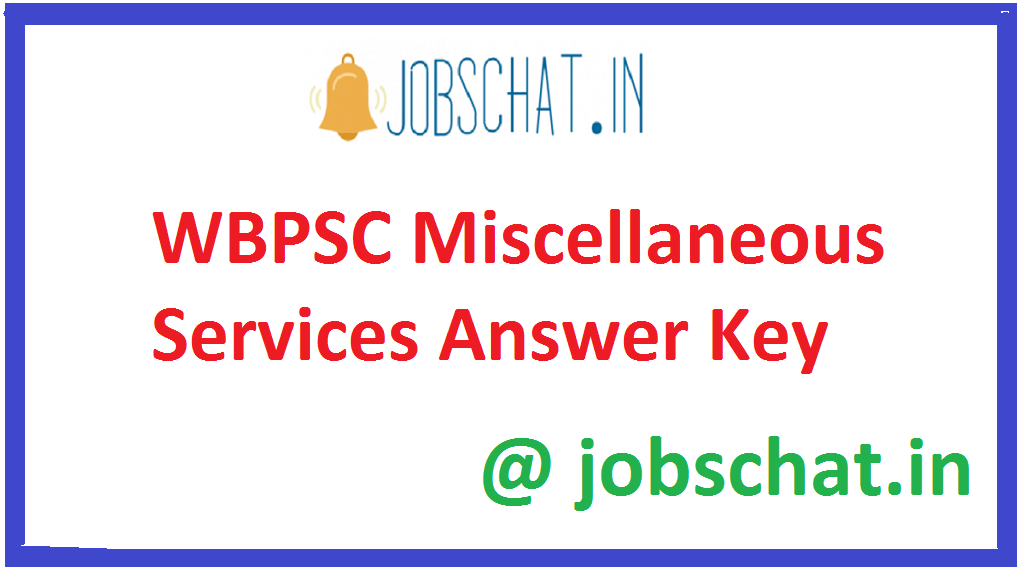 WBPSC Miscellaneous Services Answer Key
