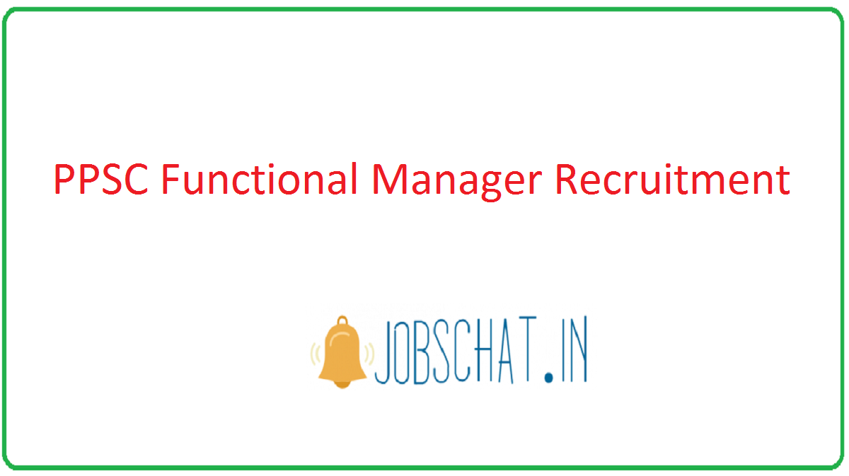PPSC Functional Manager Recruitment 