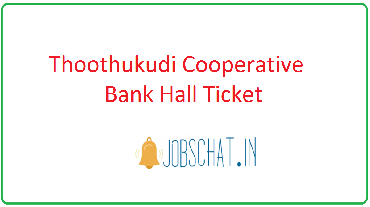 Thoothukudi Cooperative Bank Hall Ticket