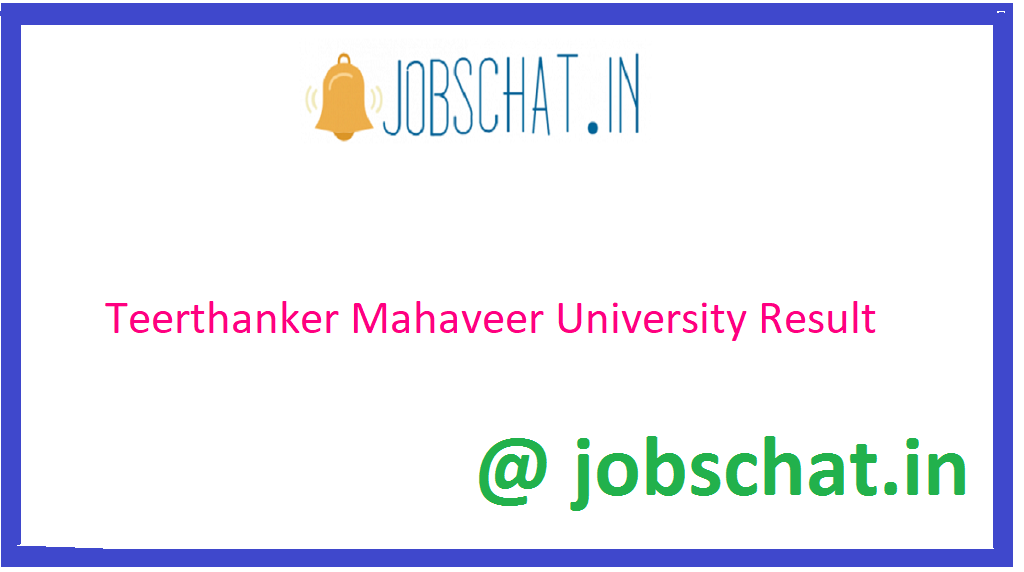 Teerthanker Mahaveer University Result