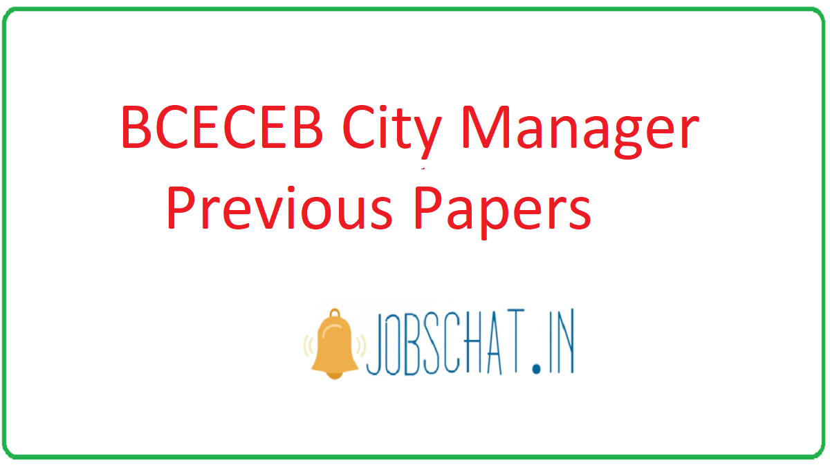 BCECEB City Manager Previous Papers