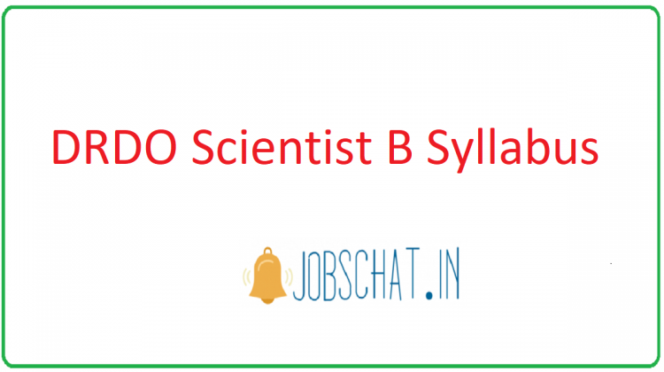 DRDO Scientist B Syllabus 2020 | RAC Scientist B Exam Pattern