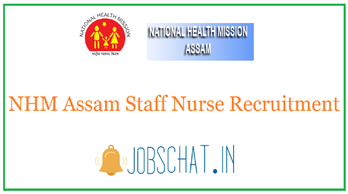 NHM Assam Staff Nurse Recruitment