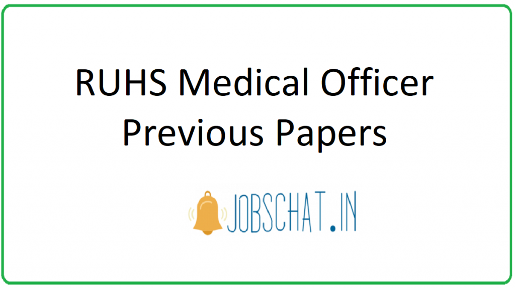RUHS Medical Officer Previous Papers RUHS MO Old Papers