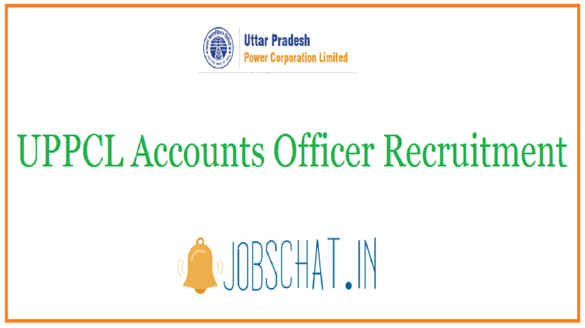 UPPCL Accounts Officer Recruitment