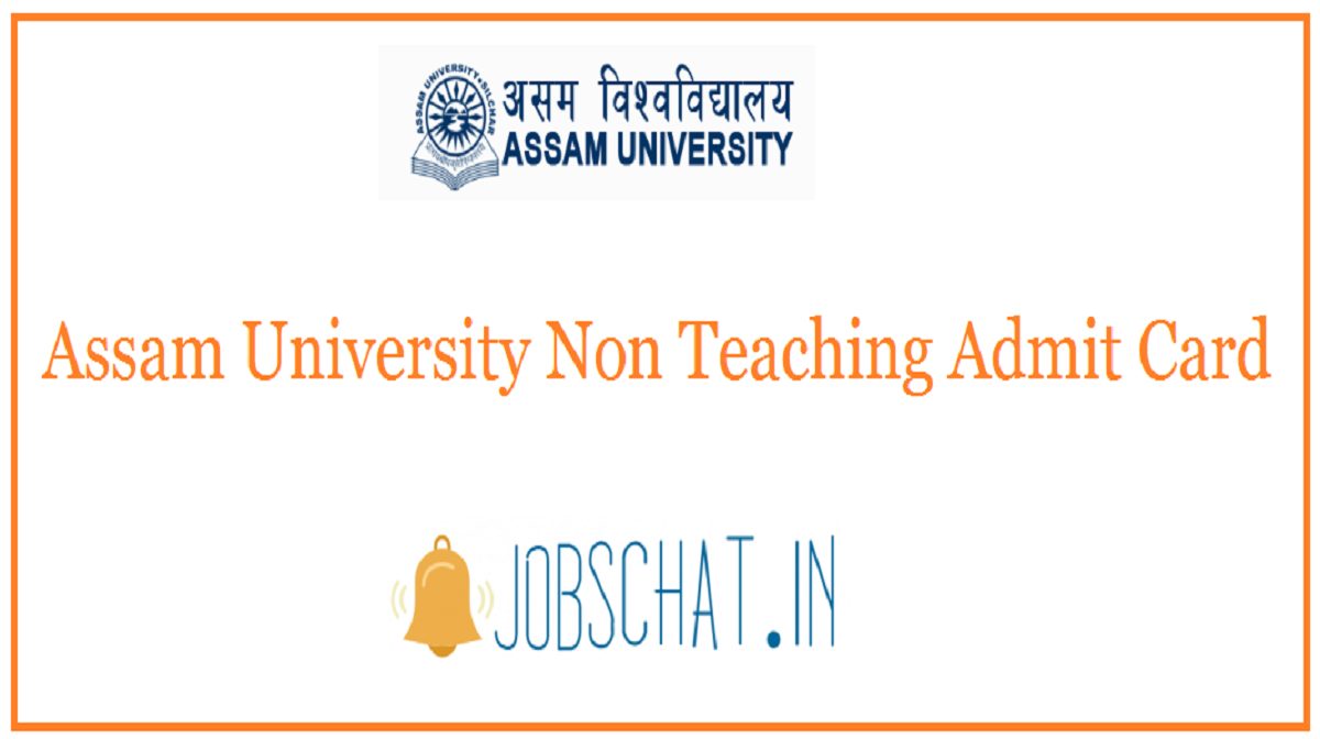 Assam University Non Teaching Admit Card