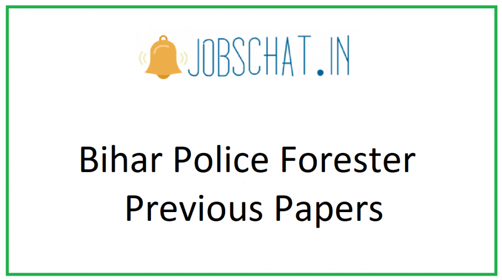 Bihar Police Forester Previous Papers