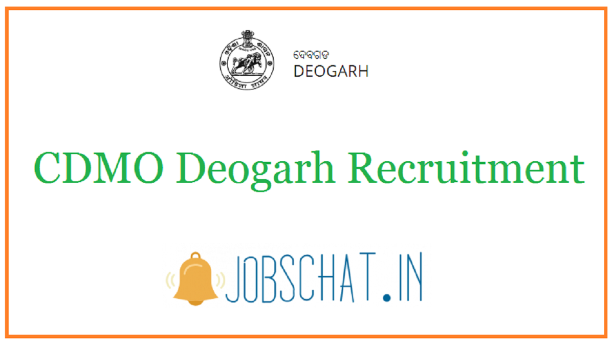 CDMO Deogarh Recruitment