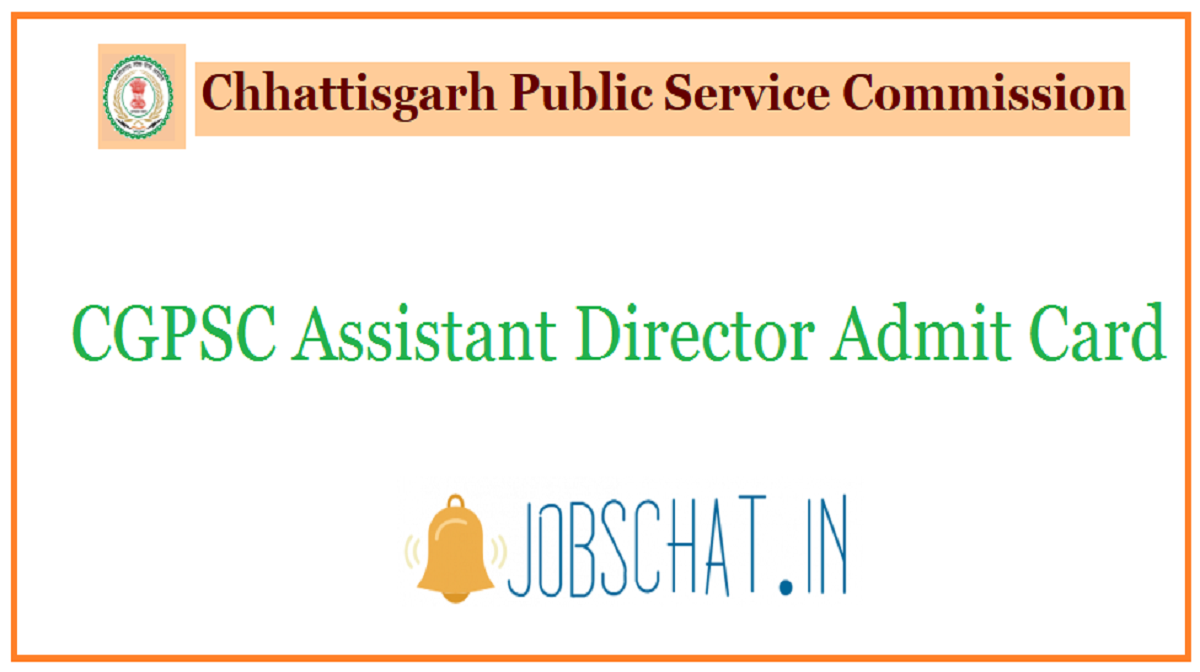 CGPSC Assistant Director Admit Card