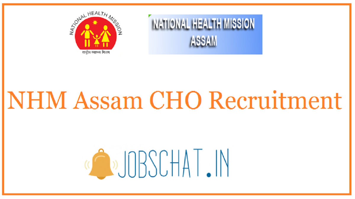 NHM Assam CHO REcruitment