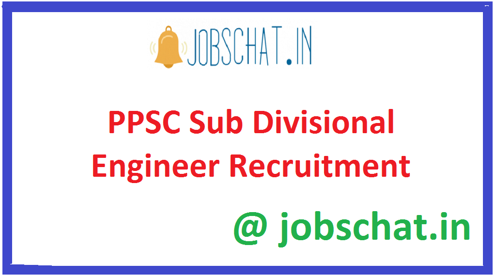 PPSC Sub Divisional Engineer Recruitment