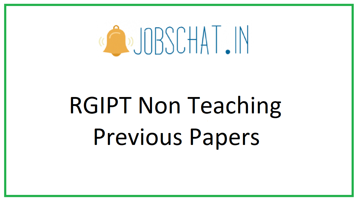 RGIPT Non Teaching Previous Papers 