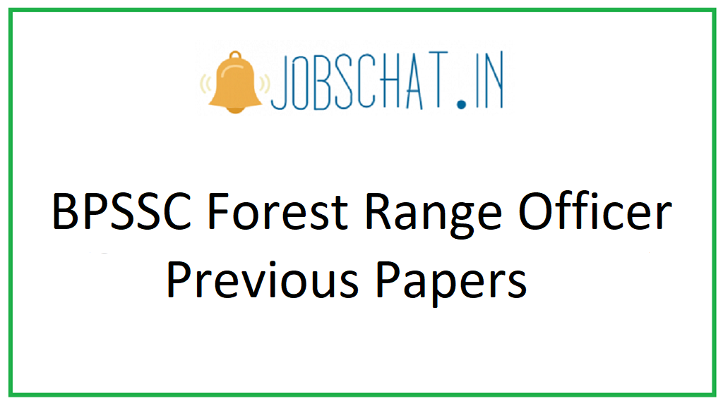 BPSSC Forest Range Officer Previous Papers