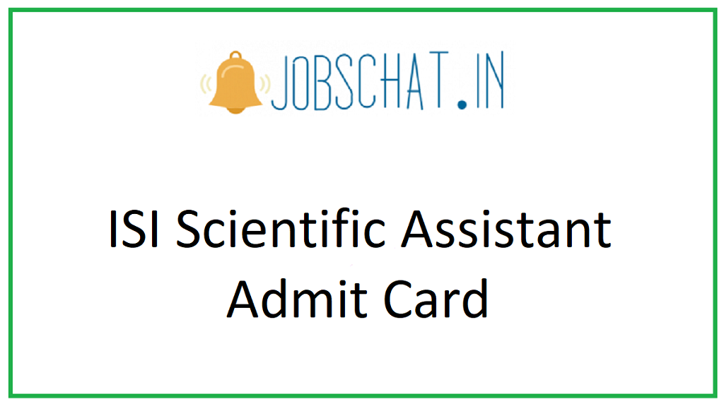 ISI Scientific Assistant Admit Card