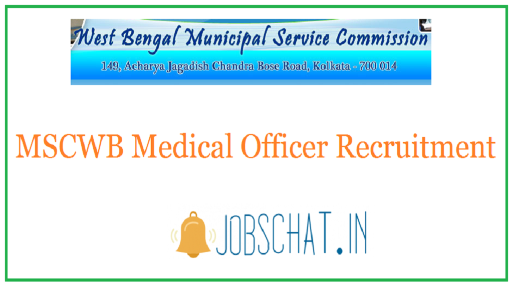 MSCWB Medical Officer Recruitment