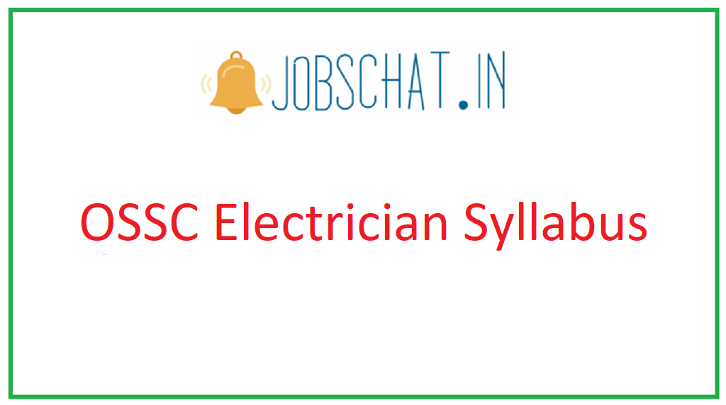 OSSC Electrician Syllabus