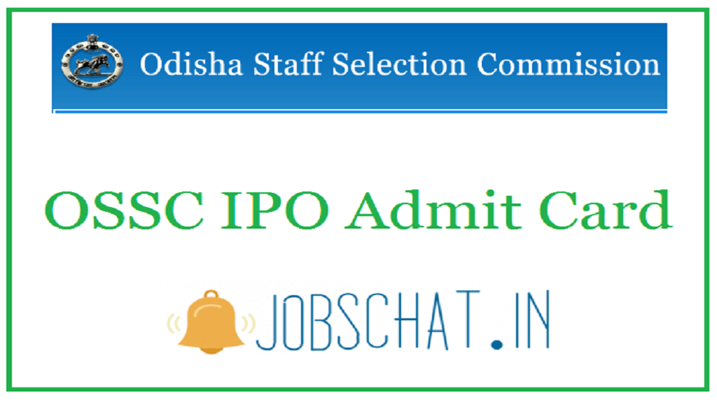 OSSC IPO Admit Card