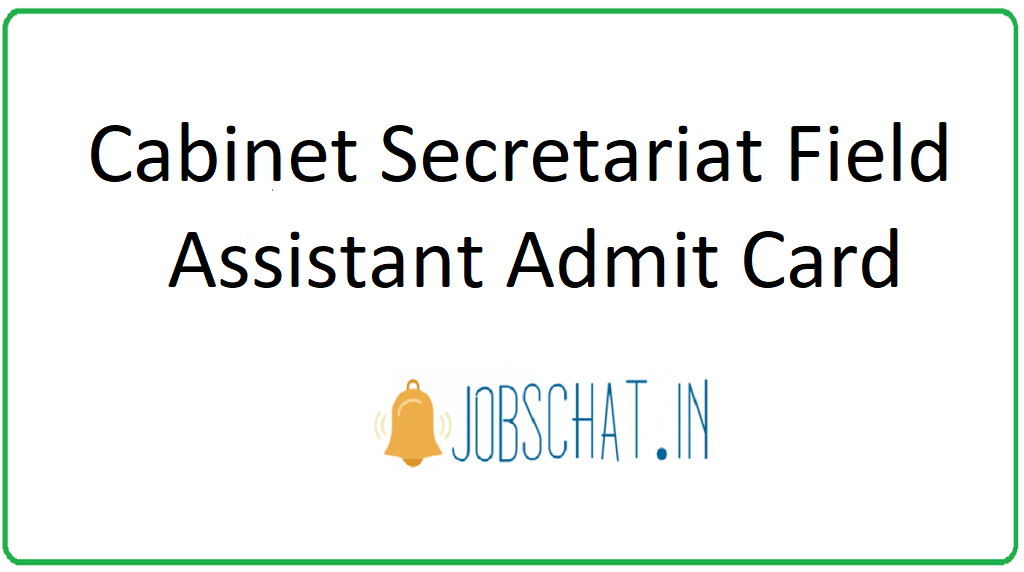 Cabinet Secretariat Field Assistant Admit Card 