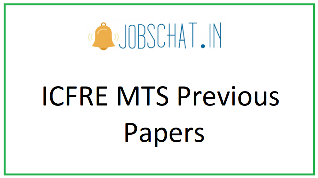 ICFRE MTS Previous Papers