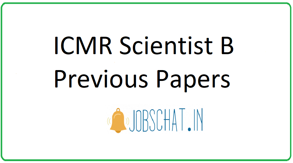 ICMR Scientist B Previous Papers