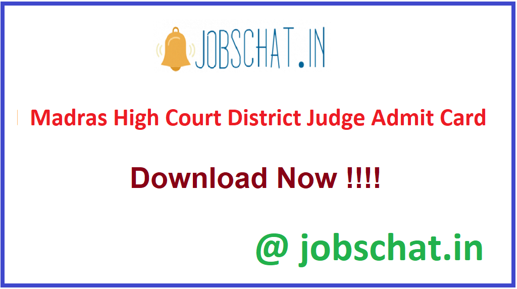 Madras High Court District Judge Admit Card