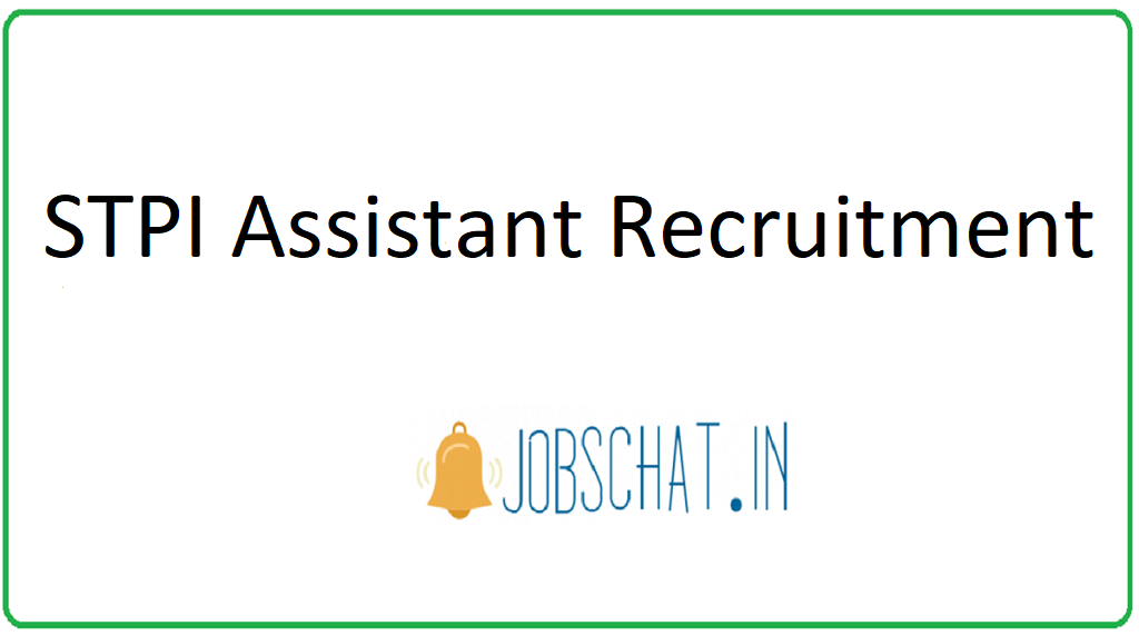 STPI Assistant Recruitment 
