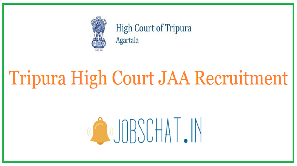 Tripura High Court JAA Recruitment