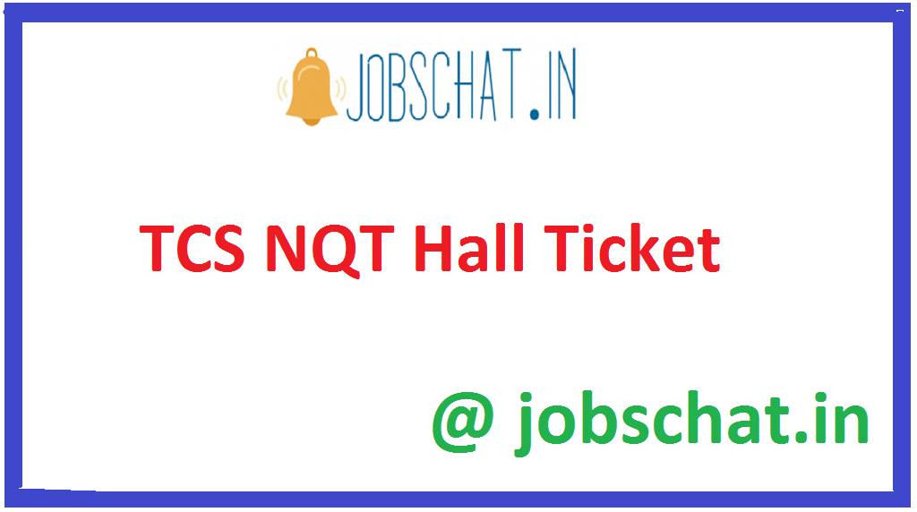 TCS NQT Hall Ticket
